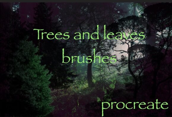 Download Trees and Leaves Brushes - Procreate - Procreate Collection